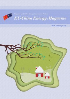 EU China Energy Magazine 2023 February Issue (eBook, ePUB) - Project, EU-China Energy Cooperation Platform