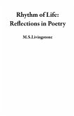 Rhythm of Life: Reflections in Poetry (eBook, ePUB)