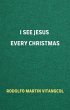I See Jesus Every Christmas (eBook,... - Bild 1