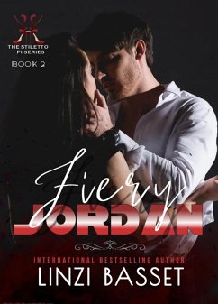 Fiery Jordan (The Stiletto PI Series, #2) (eBook, ePUB) - Basset, Linzi