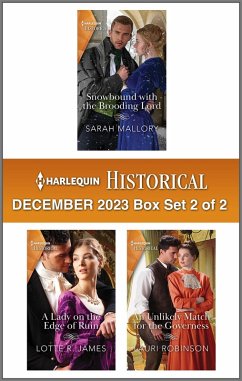 Harlequin Historical December 2023 - Box Set 2 of 2 (eBook, ePUB) - Mallory, Sarah; James, Lotte R.; Robinson, Lauri