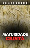 Maturidade Cristã (eBook, ePUB)