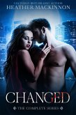 Changed (The Complete Series) (eBook, ePUB)