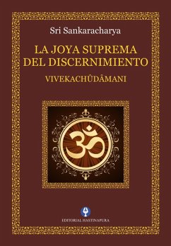 La Joya Suprema del Discernimiento (eBook, ePUB) - Sankaracharya, Sri