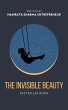 The Invisible Beauty (eBook, ePUB) - Bild 1