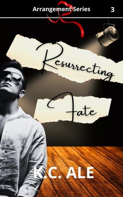 Cover Resurrecting Fate (Arrangement, #3) (eBook, ePUB)