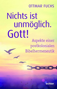 Nichts ist unmöglich, Gott! (eBook, PDF) - Fuchs, Ottmar