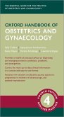 Oxford Handbook of Obstetrics and Gynaecology (eBook, PDF) Oxford Handbook of Obstetrics and Gynaecology (eBook, PDF)