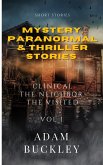 Mystery, Paranormal & Thriller Stories VOL 1 (Mystery, Paranormal & Thriller Stories, #1) (eBook, ePUB)