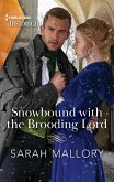 Snowbound with the Brooding Lord (eBook, ePUB)