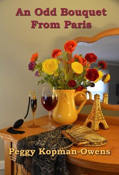 An Odd Bouquet from Paris (MRS DUCHESNEY MYSTERIES) (eBook, ePUB) - Kopman-Owens, Peggy