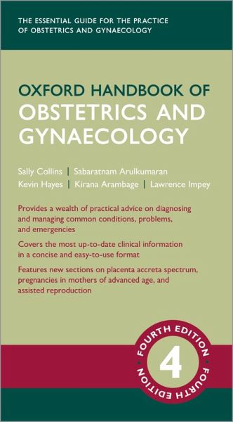 Oxford Handbook of Obstetrics and Gynaecology (eBook, ePUB) Oxford Handbook of Obstetrics and Gynaecology (eBook, ePUB)