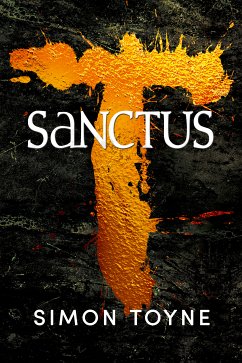 Sanctus (eBook, ePUB) - Toyne, Simon