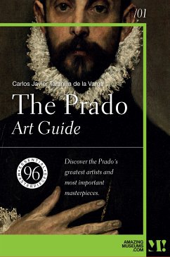 The Prado. Art Guide (eBook, ePUB) - Taranilla de la Varga, Carlos Javier