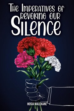 The Imperative of Revoking Our Silence (eBook, ePUB) Cover The Imperative of Revoking Our Silence (eBook, ePUB)