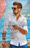 Hawaiian Nights with the Best Man (eBook, ePUB)