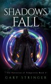 Shadows Fall (The Salvation of Tempestria, #3) (eBook, ePUB)