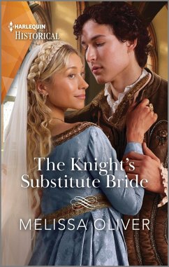 The Knight's Substitute Bride (eBook, ePUB) - Oliver, Melissa