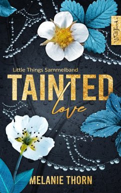 Cover Tainted Love: Little Things Sammelband (eBook, ePUB)