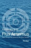 Flux Aeternus