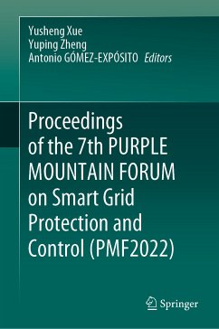 Proceedings of the 7th PURPLE MOUNTAIN FORUM on Smart Grid Protection and Control (PMF2022) (eBook, PDF)