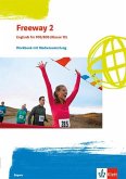 Freeway 2. Workbook mit Mediensammlung Klasse 13. Ausgabe Bayern
