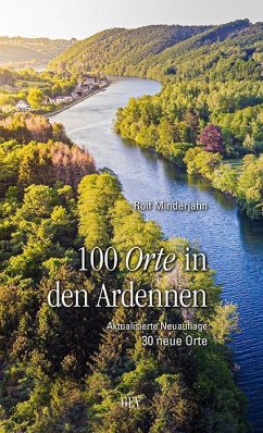 100 Orte in den Ardennen - Minderjahn, Rolf