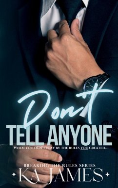 Don't Tell Anyone - James, Ka