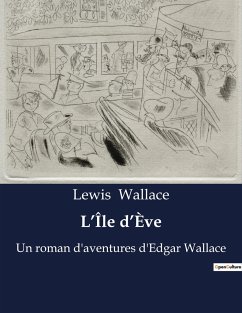 L¿Île d¿Ève - Wallace, Lewis