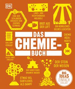 Big Ideas. Das Chemie-Buch: (eBook, ePUB) - Farndon, John; Snedden, Robert; Brunning, Andy; Cobb, Cathy; Sleigh, Charlotte; Extance, Andy; Harris, Tim