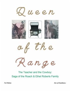 Queen of the Range - Roberts, Ted