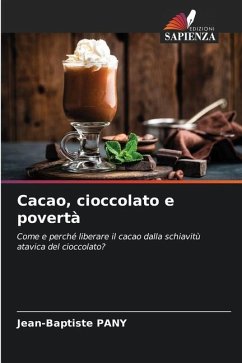 Cacao, cioccolato e povertà - PANY, Jean-Baptiste