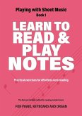 Learn to Read and Play Notes