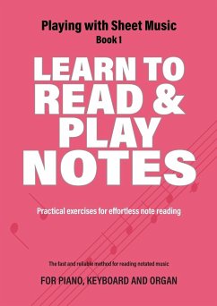 Learn to Read and Play Notes - Lamfers, Jacco; Abel, Iebele