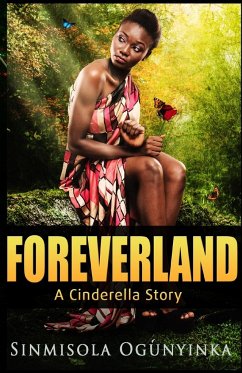 Foreverland - Ogunyinka, Sinmisola