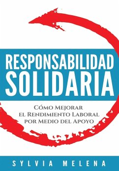 Responsabilidad solidaria - Melena, Sylvia