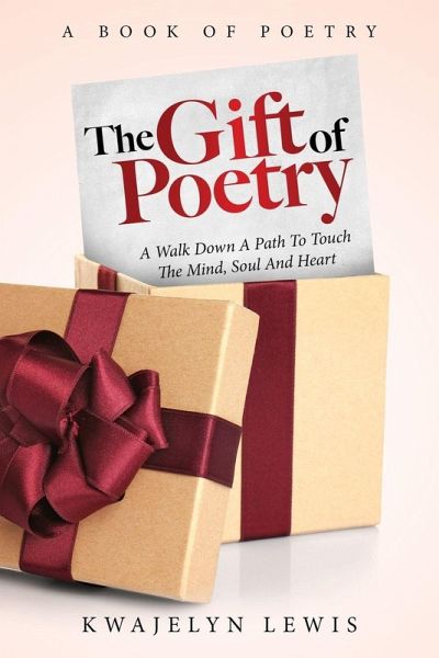 The Gift Of Poetry The Gift Of Poetry