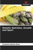 Dietetic Nutrition, Growth and Sport