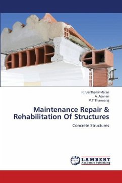 Maintenance Repair & Rehabilitation Of Structures - Senthamil Maran, K.;Arjunan, A.;Tharmaraj, P.T