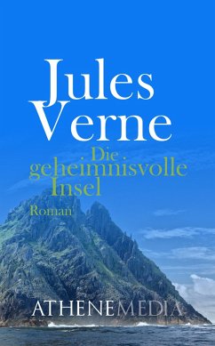 Cover Die geheimnisvolle Insel (eBook, ePUB)