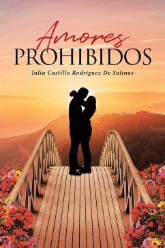 Amores Prohibidos - Rodríguez de Salinas, Julia Castillo