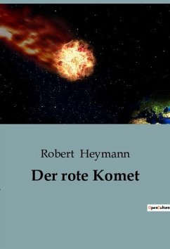 Der rote Komet - Heymann, Robert