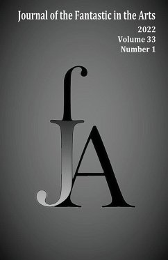 Journal of the Fantastic in the Arts (2022 - Volume 33 Number 1) - Jfa