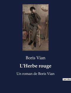 L'Herbe rouge - Vian, Boris