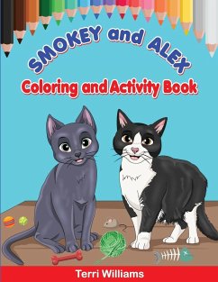 Smokey and Alex Coloring and Activity Book - Williams, Terri L