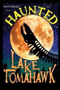 Haunted Lake Tomahawk - Palbicki, Mark