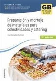 Preparación y montaje de materiales para colectividades y catering 2.ª ed. 2023 Preparación y montaje de materiales para colectividades y catering 2.ª ed. 2023