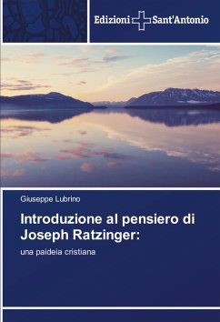 Introduzione al pensiero di Joseph Ratzinger: - Lubrino, Giuseppe