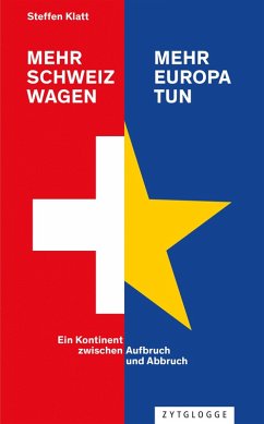 Cover Mehr Schweiz wagen - mehr Europa tun (eBook, ePUB)
