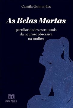 Cover As Belas Mortas (eBook, ePUB)